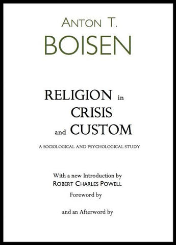 Religion in Crisis and Custom